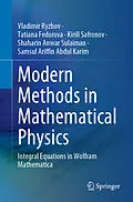 E-Book (pdf) Modern Methods in Mathematical Physics von Vladimir Ryzhov, Tatiana Fedorova, Kirill Safronov