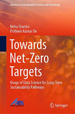 Livre Relié Towards Net-Zero Targets de Prithwis Kumar de, Neha Sharma