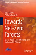 E-Book (pdf) Towards Net-Zero Targets von Neha Sharma, Prithwis Kumar de