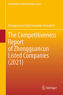 Livre Relié The Competitiveness Report of Zhongguancun Listed Companies (2021) de Zhongguancun Listed Companies Association