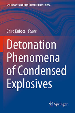 Couverture cartonnée Detonation Phenomena of Condensed Explosives de 