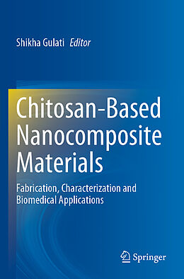 Couverture cartonnée Chitosan-Based Nanocomposite Materials de 