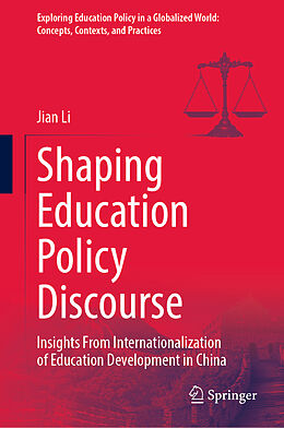 Livre Relié Shaping Education Policy Discourse de Jian Li