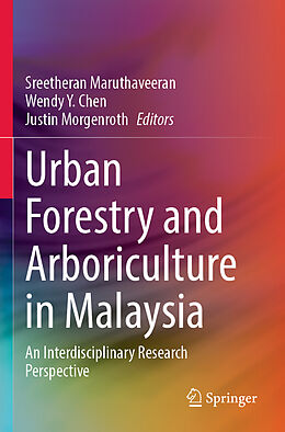 Couverture cartonnée Urban Forestry and Arboriculture in Malaysia de 