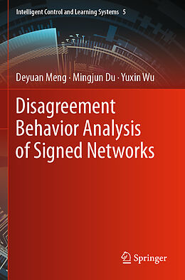 Couverture cartonnée Disagreement Behavior Analysis of Signed Networks de Deyuan Meng, Yuxin Wu, Mingjun Du