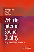 E-Book (pdf) Vehicle Interior Sound Quality von Yansong Wang, Hui Guo, Chao Yang
