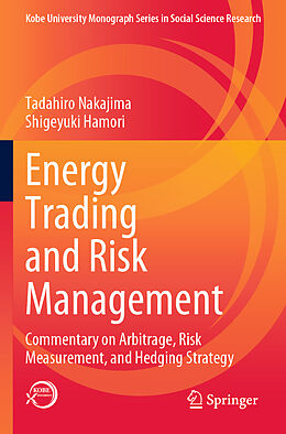 Couverture cartonnée Energy Trading and Risk Management de Shigeyuki Hamori, Tadahiro Nakajima