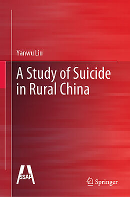 Livre Relié A Study of Suicide in Rural China de Yanwu Liu