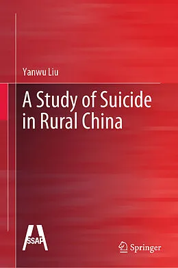 E-Book (pdf) A Study of Suicide in Rural China von Yanwu Liu