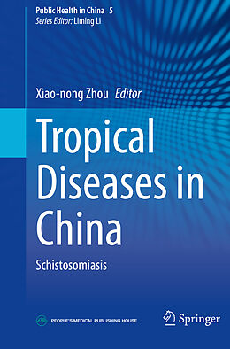 Couverture cartonnée Tropical Diseases in China de 