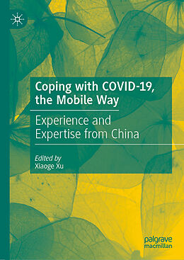 Livre Relié Coping with COVID-19, the Mobile Way de 