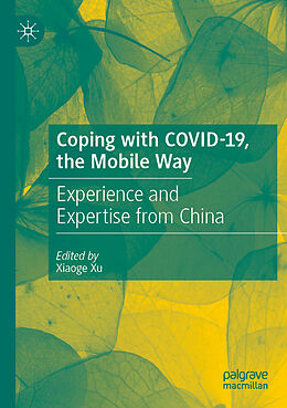 Couverture cartonnée Coping with COVID-19, the Mobile Way de 