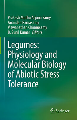 Livre Relié Legumes: Physiology and Molecular Biology of Abiotic Stress Tolerance de 