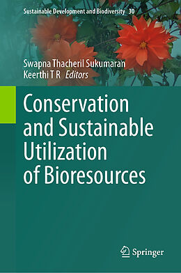 Couverture cartonnée Conservation and Sustainable Utilization of Bioresources de 