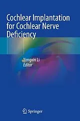 Kartonierter Einband Cochlear Implantation for Cochlear Nerve Deficiency von 