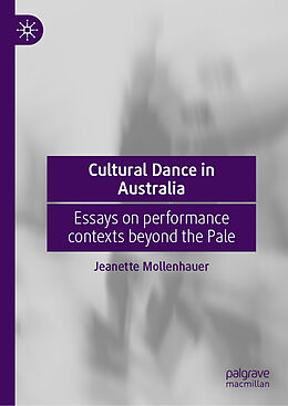 E-Book (pdf) Cultural Dance in Australia von Jeanette Mollenhauer