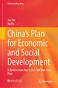 E-Book (pdf) China's Plan for Economic and Social Development von Jun Yin, Jia Xu