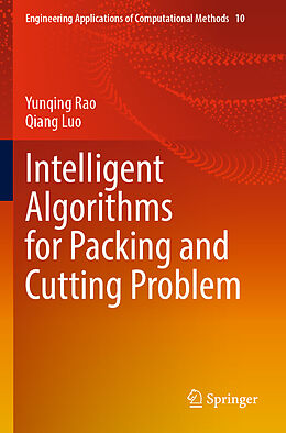 Couverture cartonnée Intelligent Algorithms for Packing and Cutting Problem de Qiang Luo, Yunqing Rao