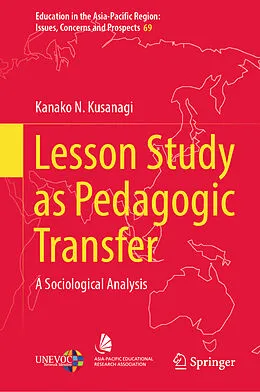 E-Book (pdf) Lesson Study as Pedagogic Transfer von Kanako N. Kusanagi
