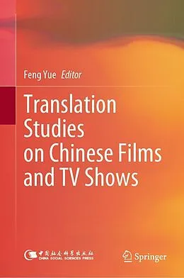 E-Book (pdf) Translation Studies on Chinese Films and TV Shows von 