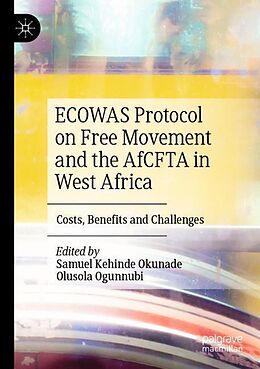 Couverture cartonnée ECOWAS Protocol on Free Movement and the AfCFTA in West Africa de 