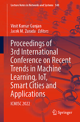 Couverture cartonnée Proceedings of 3rd International Conference on Recent Trends in Machine Learning, IoT, Smart Cities and Applications de 