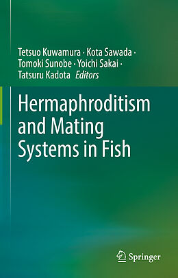 Fester Einband Hermaphroditism and Mating Systems in Fish von 