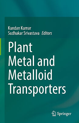 Fester Einband Plant Metal and Metalloid Transporters von 