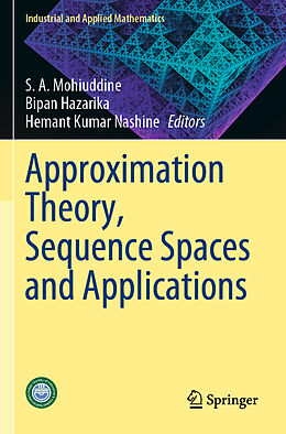 Couverture cartonnée Approximation Theory, Sequence Spaces and Applications de 