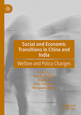 Couverture cartonnée Social and Economic Transitions in China and India de 