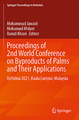 Couverture cartonnée Proceedings of 2nd World Conference on Byproducts of Palms and Their Applications de 