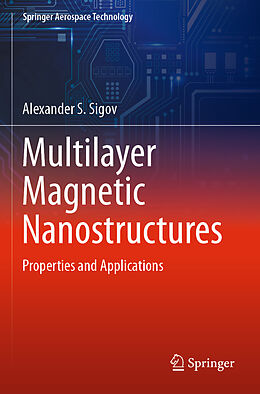 Couverture cartonnée Multilayer Magnetic Nanostructures de Alexander S. Sigov