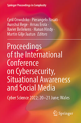 Couverture cartonnée Proceedings of the International Conference on Cybersecurity, Situational Awareness and Social Media de 