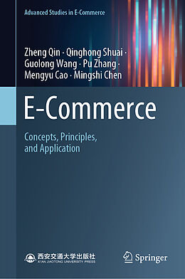 Livre Relié E-Commerce de Zheng Qin, Qinghong Shuai, Mingshi Chen