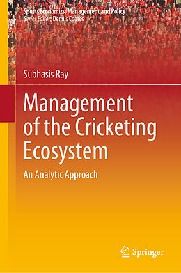 Fester Einband Management of the Cricketing Ecosystem von Subhasis Ray