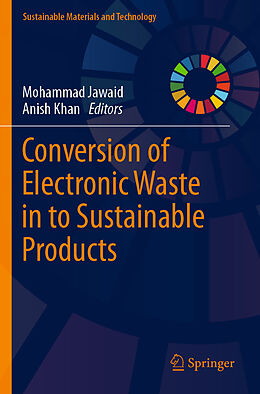 Couverture cartonnée Conversion of Electronic Waste in to Sustainable Products de 