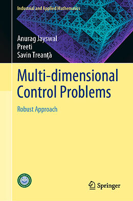 Livre Relié Multi-dimensional Control Problems de Anurag Jayswal, Savin Trean  , Preeti