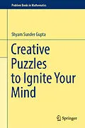 E-Book (pdf) Creative Puzzles to Ignite Your Mind von Shyam Sunder Gupta