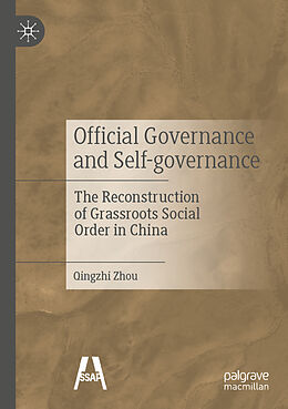 Couverture cartonnée Official Governance and Self-governance de Qingzhi Zhou