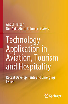 Couverture cartonnée Technology Application in Aviation, Tourism and Hospitality de 
