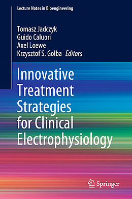 Livre Relié Innovative Treatment Strategies for Clinical Electrophysiology de 