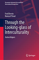 E-Book (pdf) Through the Looking-glass of Interculturality von Fred Dervin, Hamza R'Boul