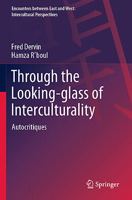 Couverture cartonnée Through the Looking-glass of Interculturality de Hamza R'Boul, Fred Dervin