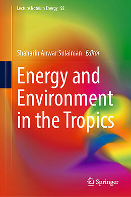 Livre Relié Energy and Environment in the Tropics de 