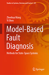 eBook (pdf) Model-Based Fault Diagnosis de Zhenhua Wang, Yi Shen