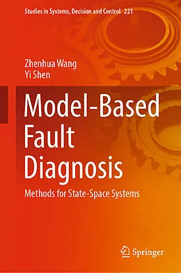 E-Book (pdf) Model-Based Fault Diagnosis von Zhenhua Wang, Yi Shen