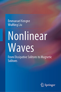 Livre Relié Nonlinear Waves de Wuming Liu, Emmanuel Kengne