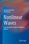 E-Book (pdf) Nonlinear Waves von Emmanuel Kengne, Wuming Liu