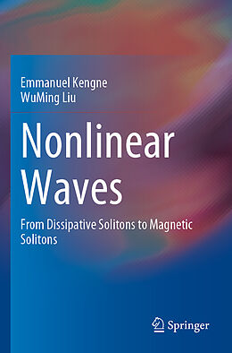 Couverture cartonnée Nonlinear Waves de Wuming Liu, Emmanuel Kengne