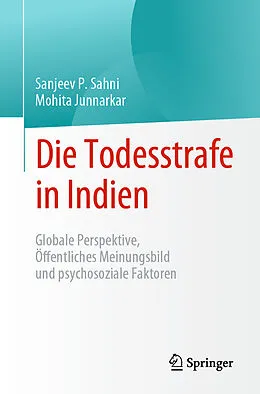 E-Book (pdf) Die Todesstrafe in Indien von Sanjeev P. Sahni, Mohita Junnarkar